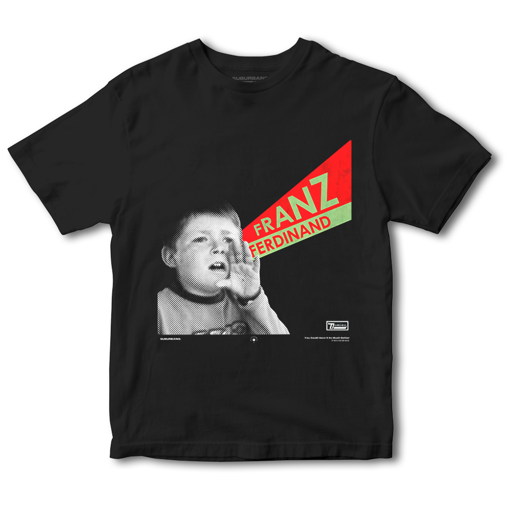 Polera You Could Have It So Much Better - Franz Ferdinand