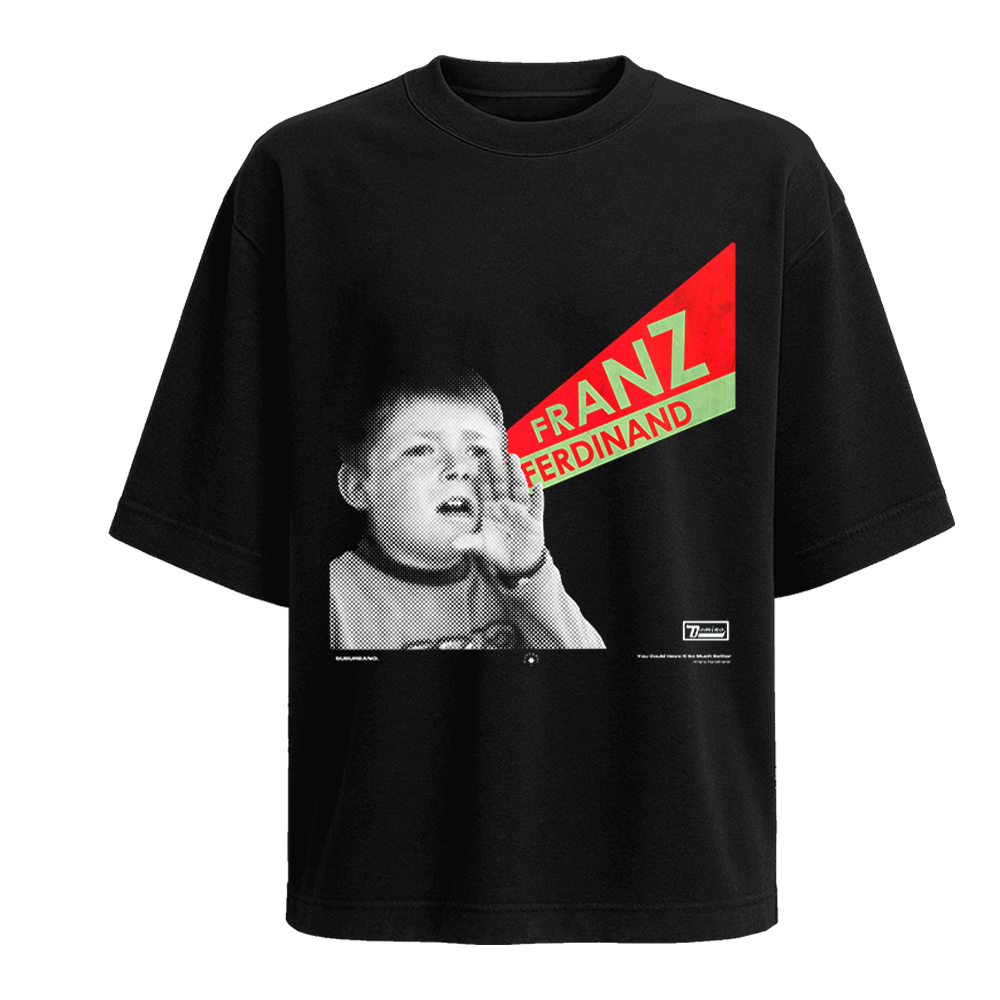 Polera You Could Have It So Much Better - Franz Ferdinand