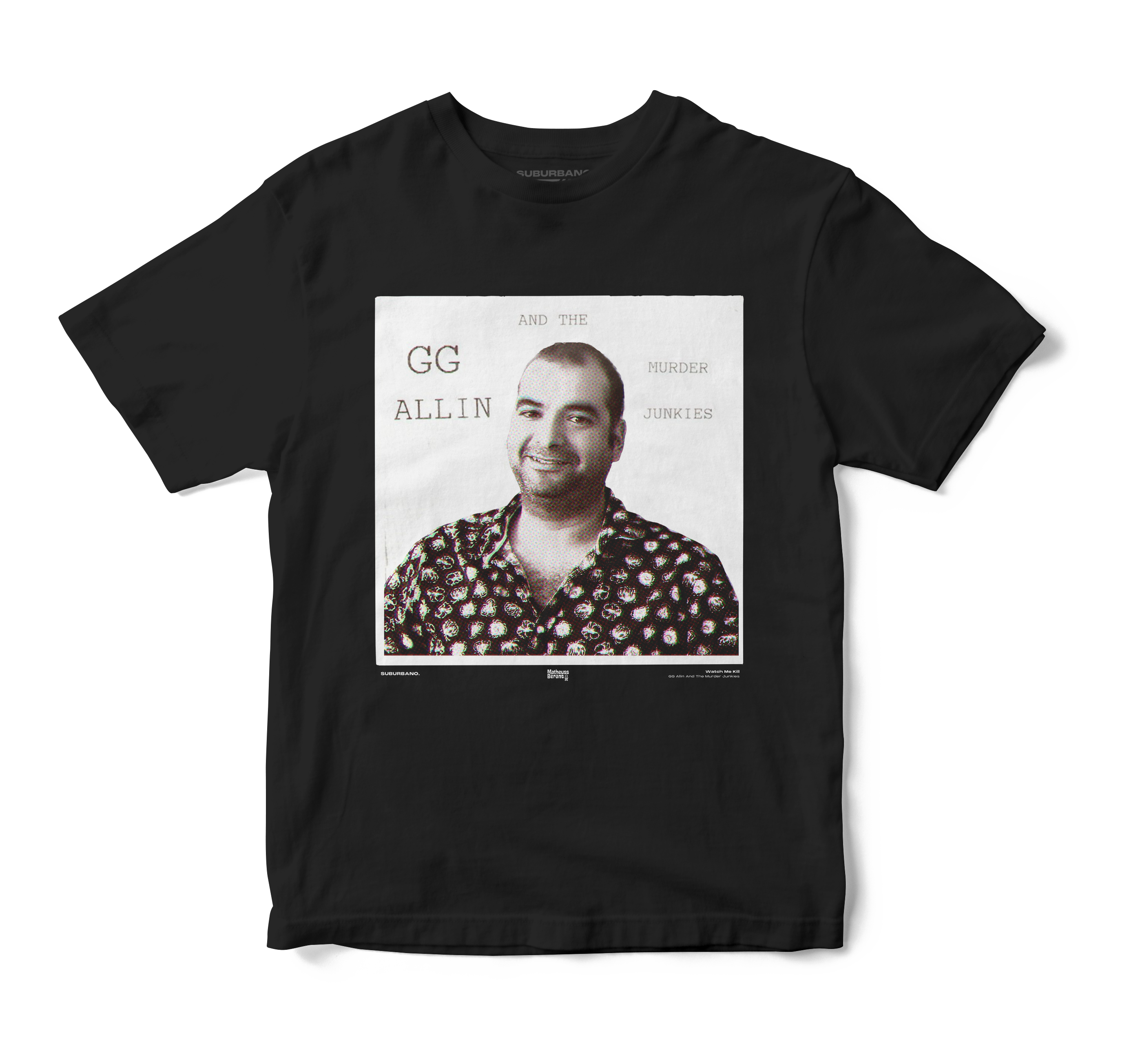 Polera Watch Me Kill - GG Allin And The Murder Junkies