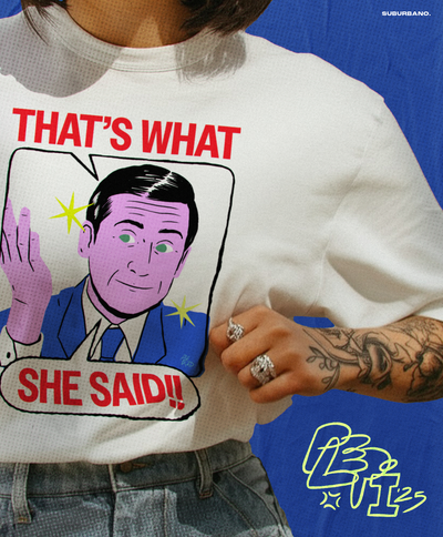 Polera That’s what she said - The Office